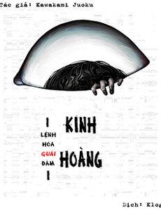 Kinh Hoàng: Lệnh Hòa Quái Đàm
