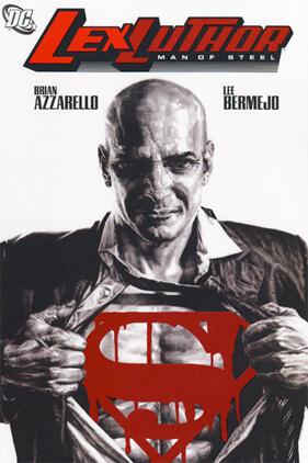Lex Luthor: Man Of Steel 2010