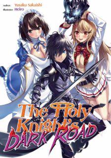 The Holy Knight'S Dark Road