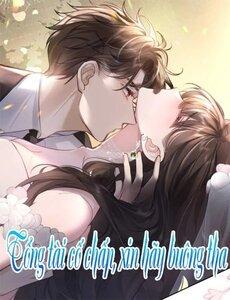 Tổng Tài Cố Chấp, Xin Hãy Buông Tha